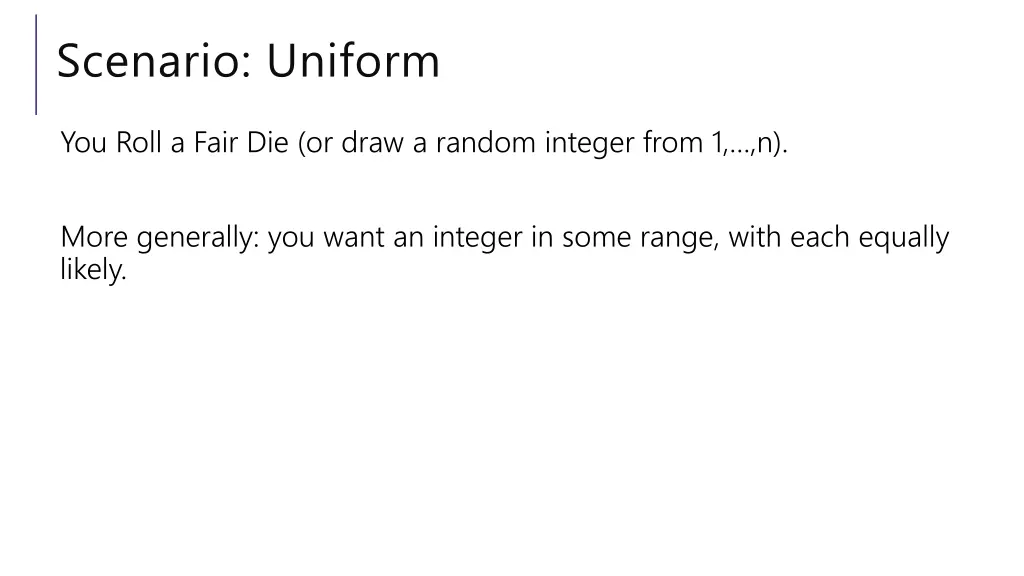 scenario uniform