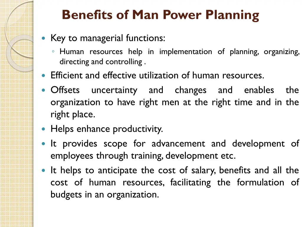 benefits of man power planning
