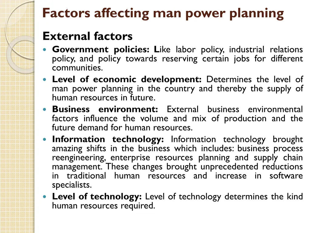 factors affecting man power planning