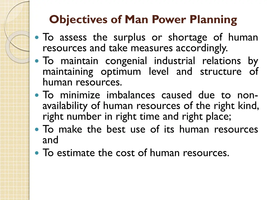 objectives of man power planning to assess