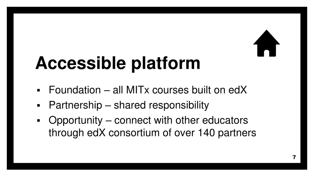 accessible platform