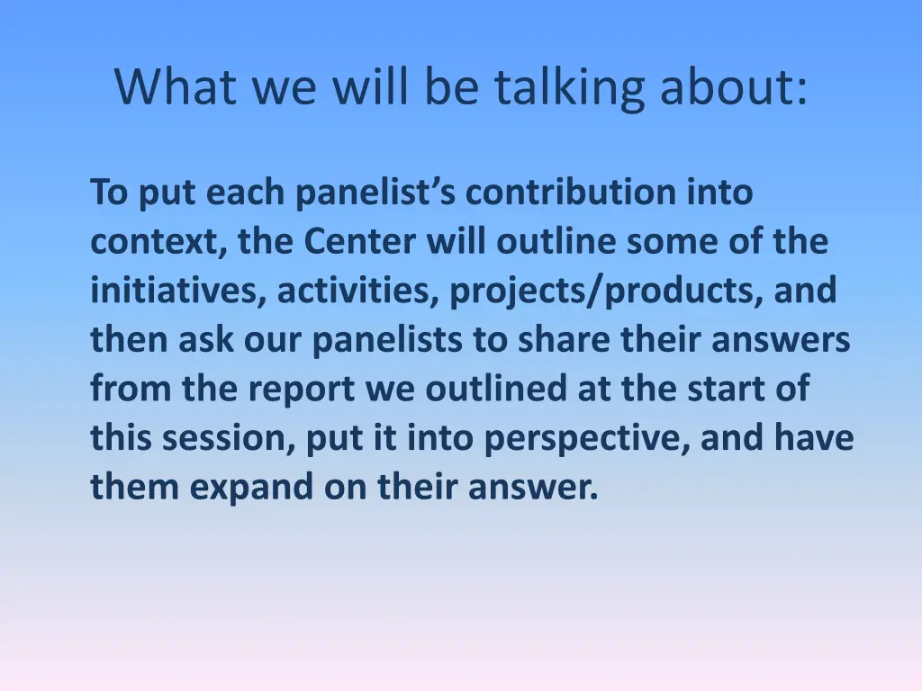 what we will be talking about