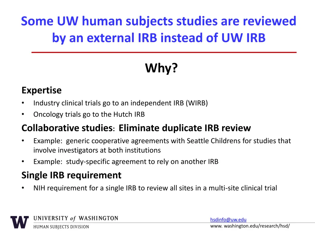 some uw human subjects studies are reviewed