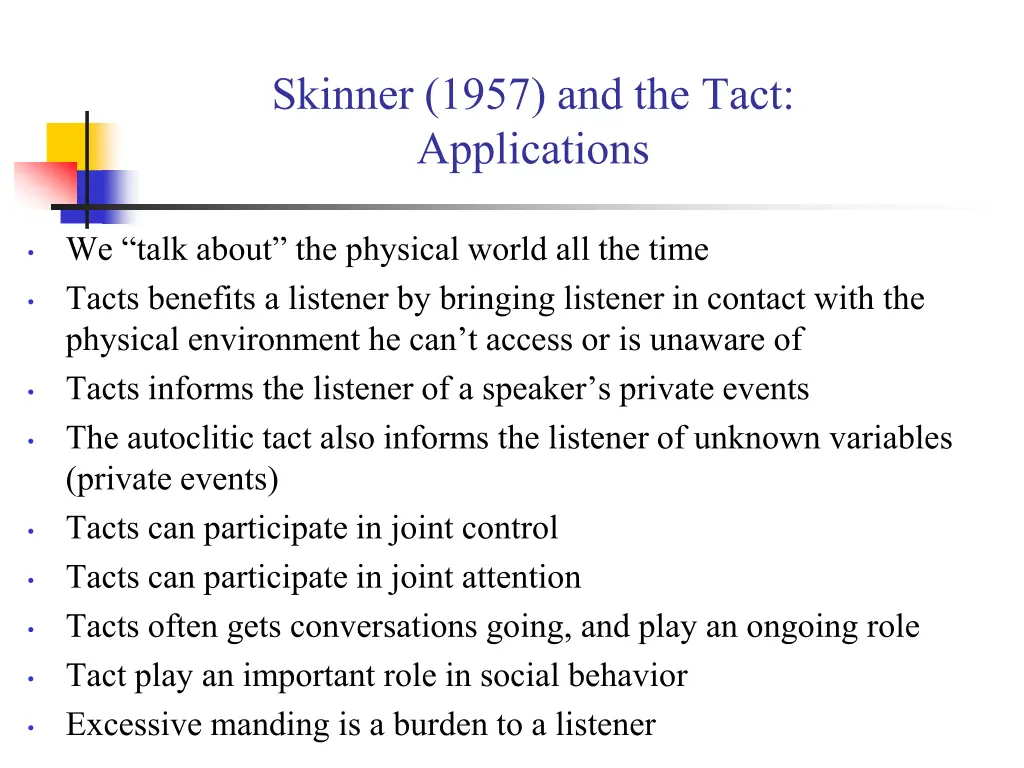 skinner 1957 and the tact applications 1