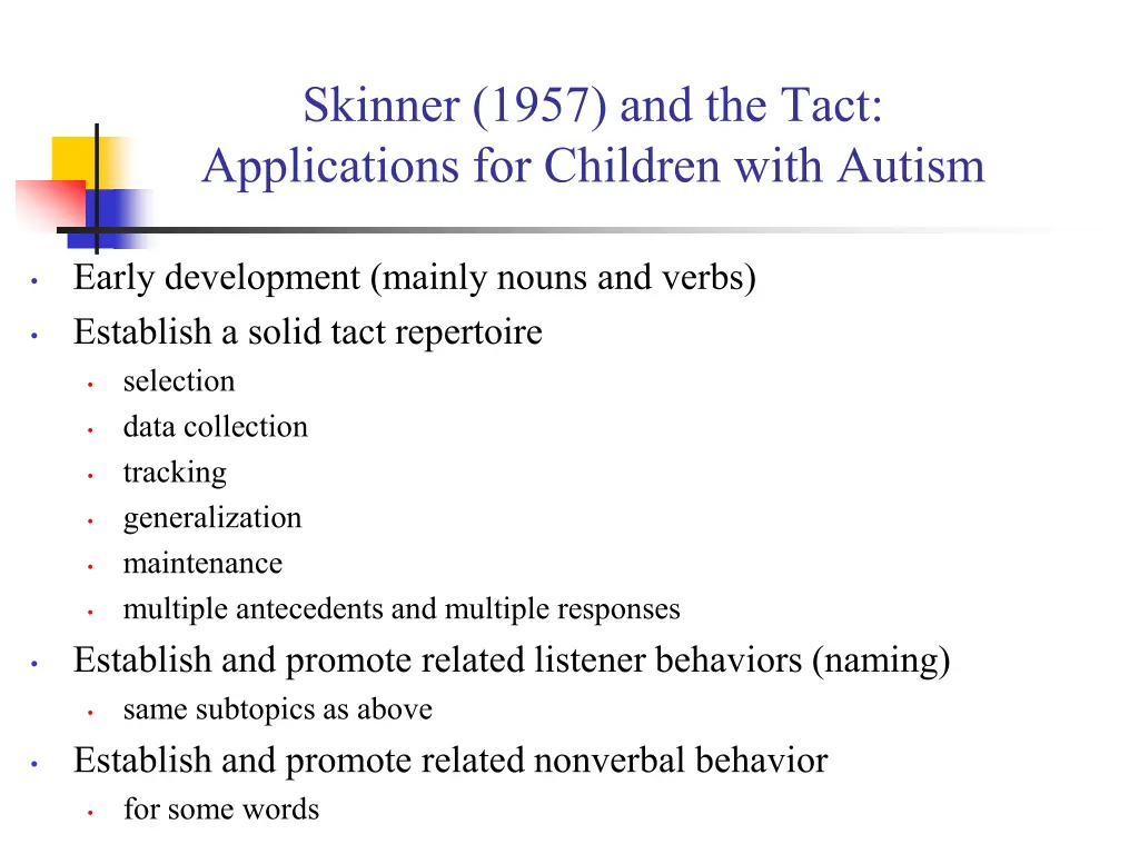skinner 1957 and the tact applications 3