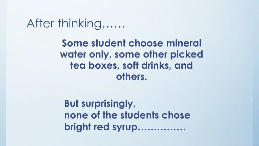 after thinking