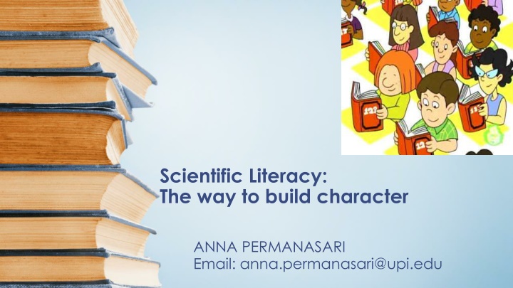 scientific literacy the way to build character