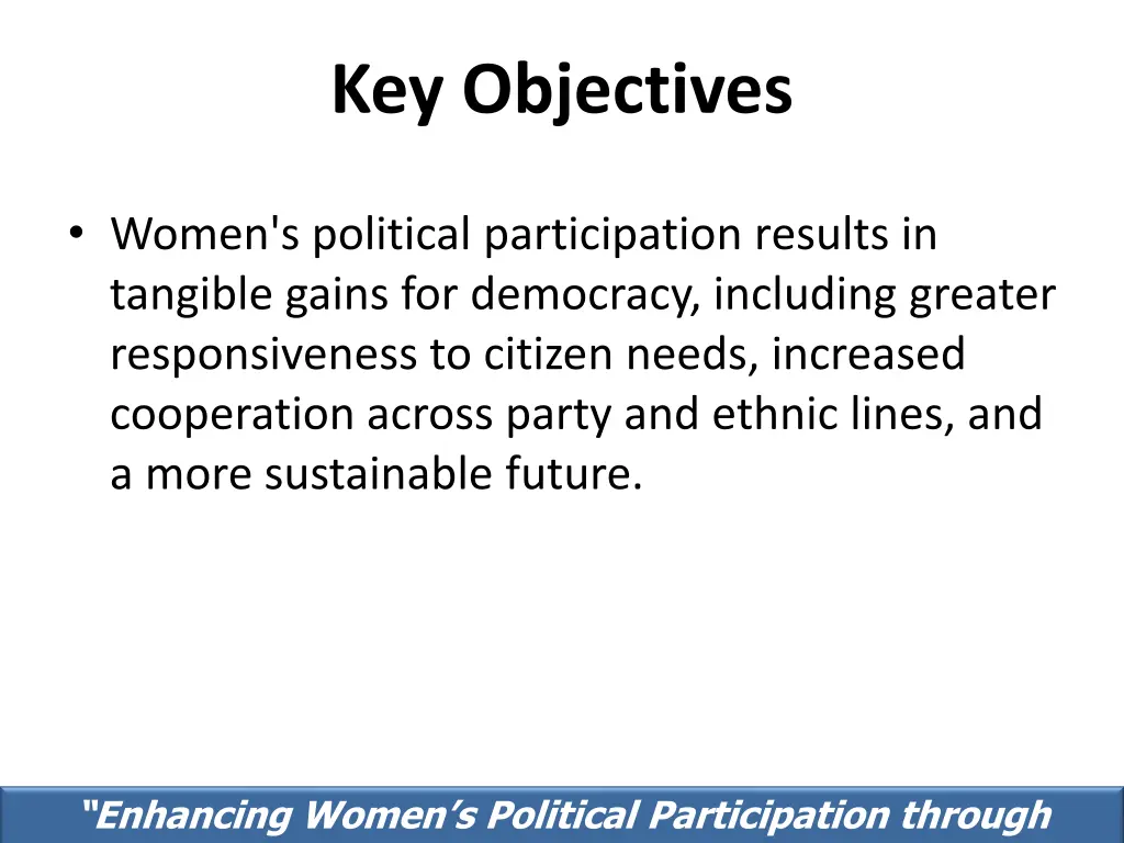 key objectives