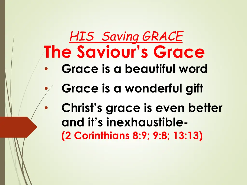 his saving grace 1