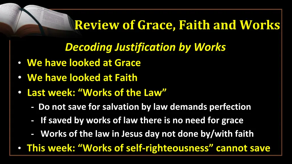 review of grace faith and works 6