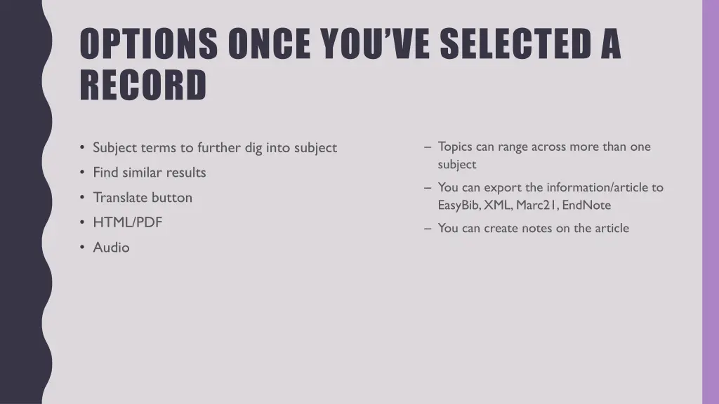 options once you ve selected a record
