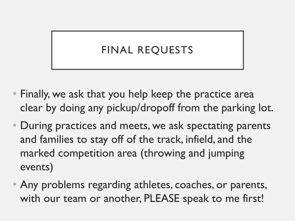 final requests