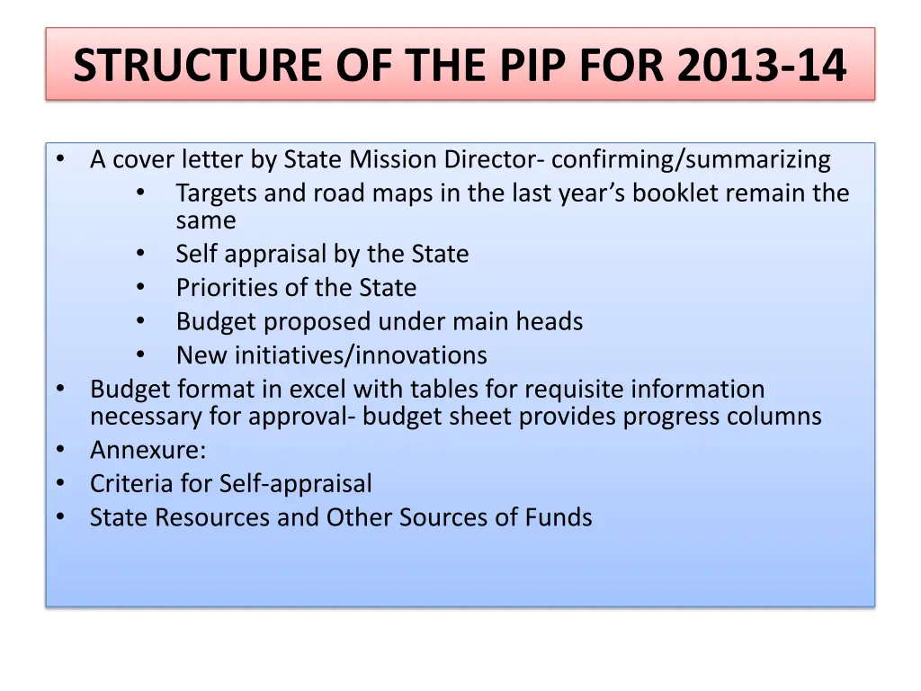 structure of the pip for 2013 14