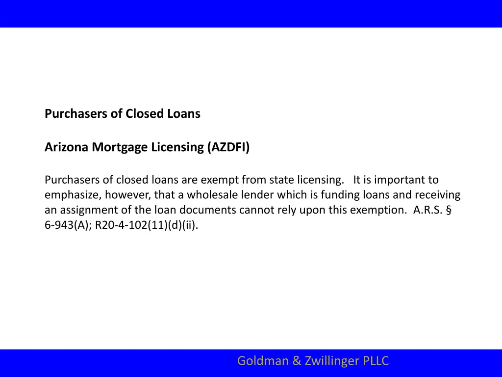 purchasers of closed loans