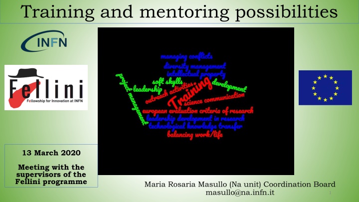training and mentoring possibilities