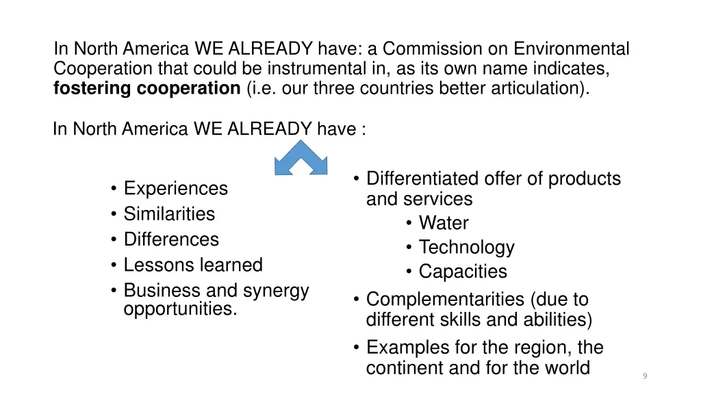 in north america we already have a commission