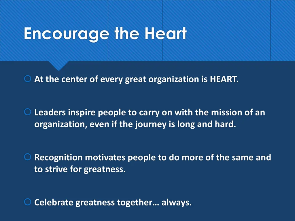 encourage the heart