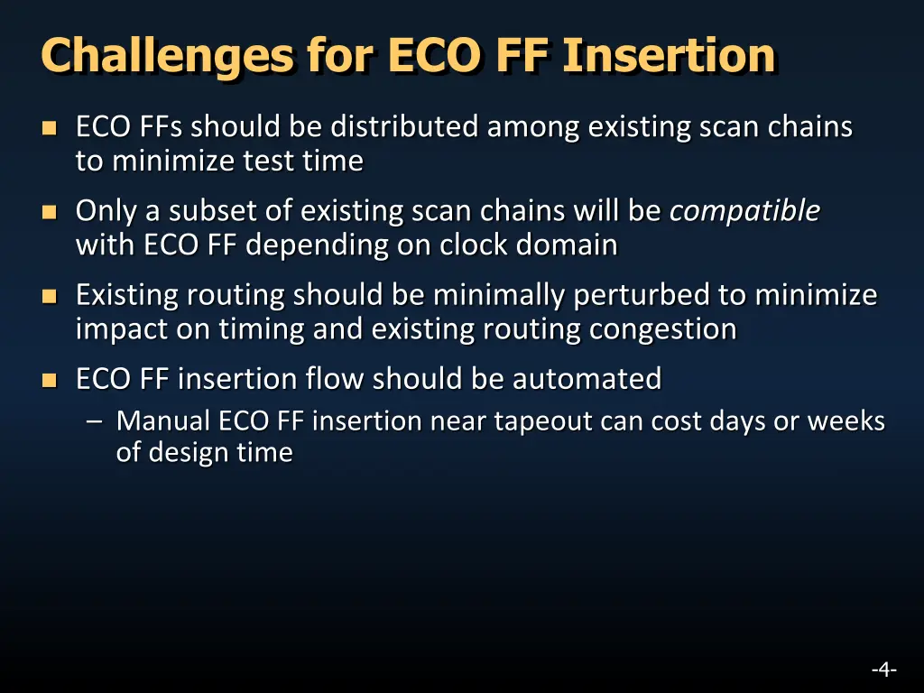 challenges for eco ff insertion