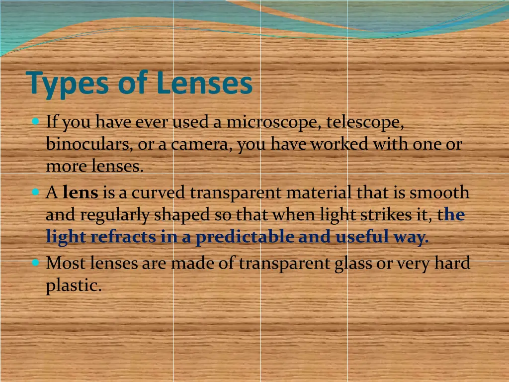 types of lenses