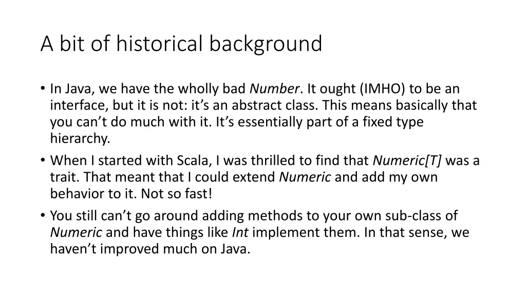 a bit of historical background