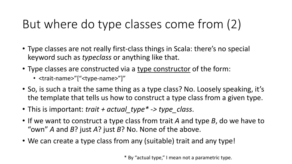 but where do type classes come from 2