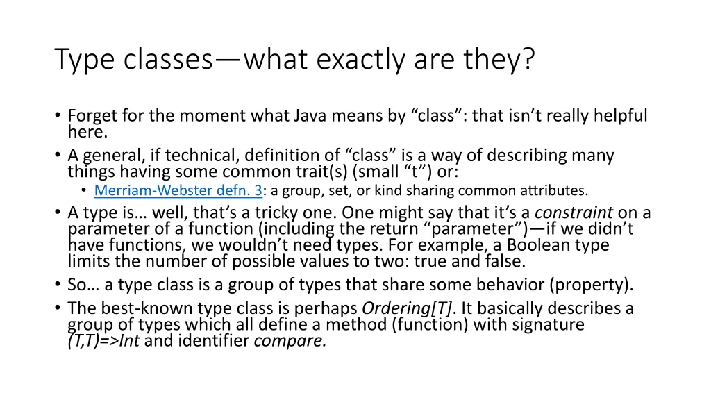type classes what exactly are they
