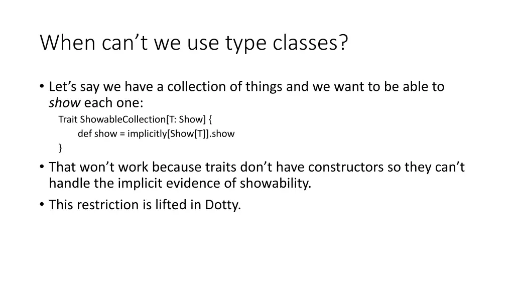 when can t we use type classes