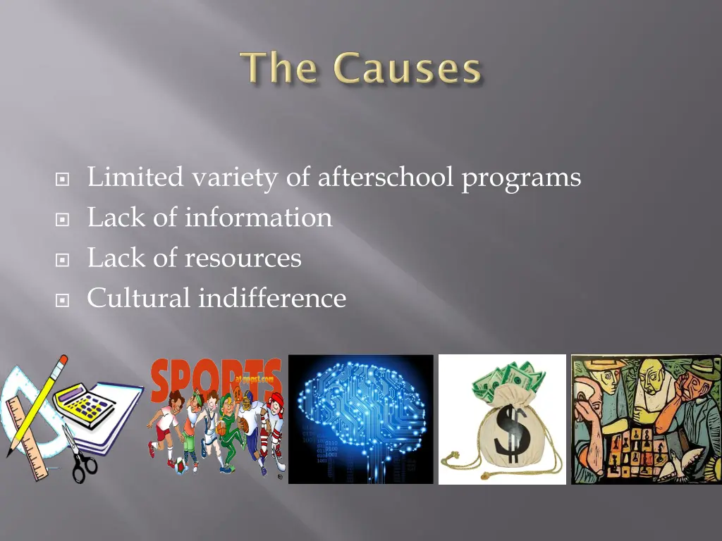 limited variety of afterschool programs lack