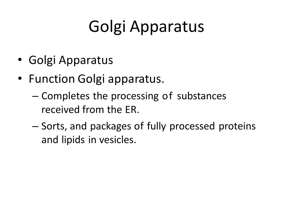 golgi apparatus