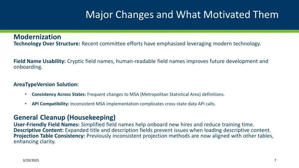 major changes and what motivated them 2