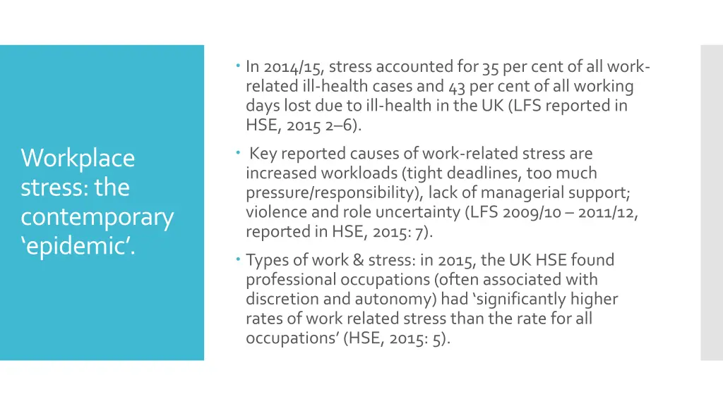 in 2014 15 stress accounted for 35 per cent