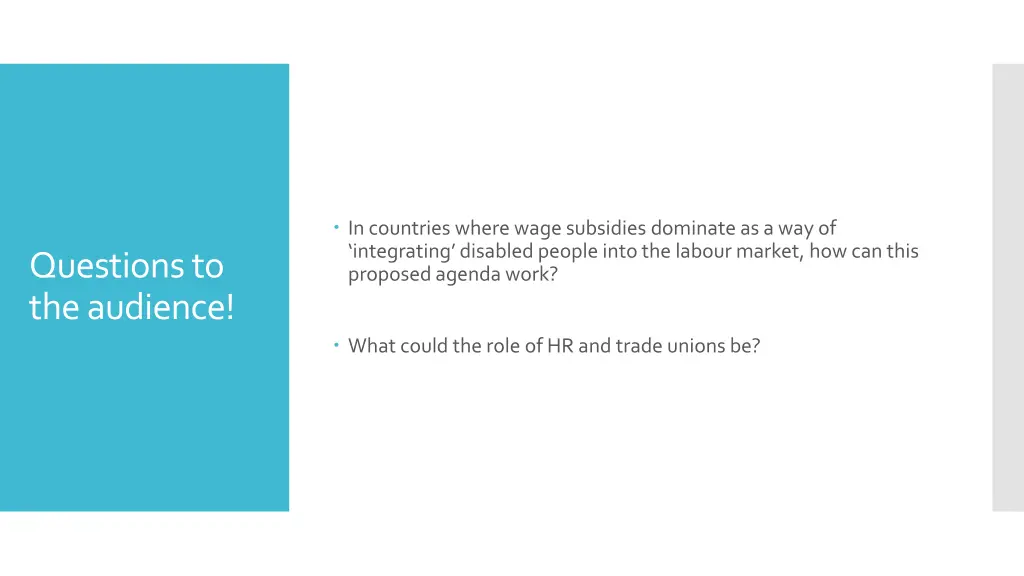 in countries where wage subsidies dominate