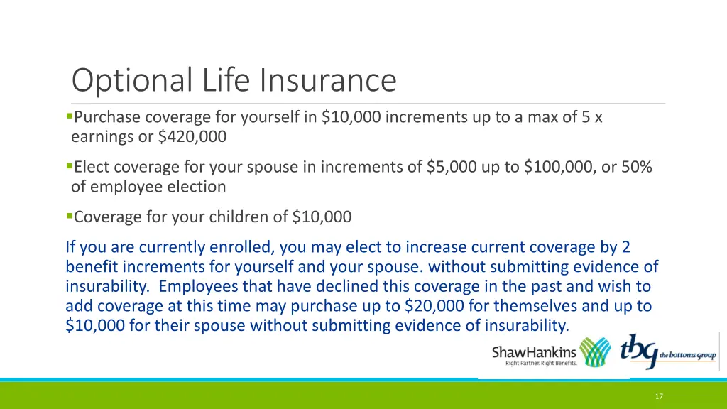 optional life insurance purchase coverage