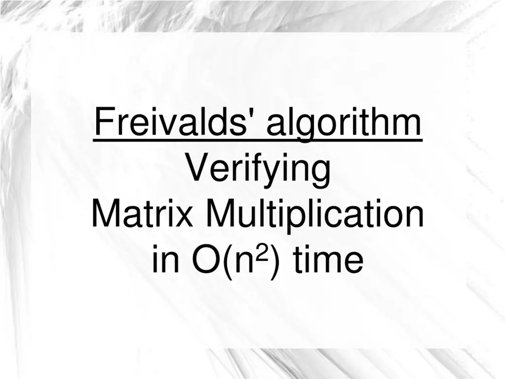 freivalds algorithm verifying matrix