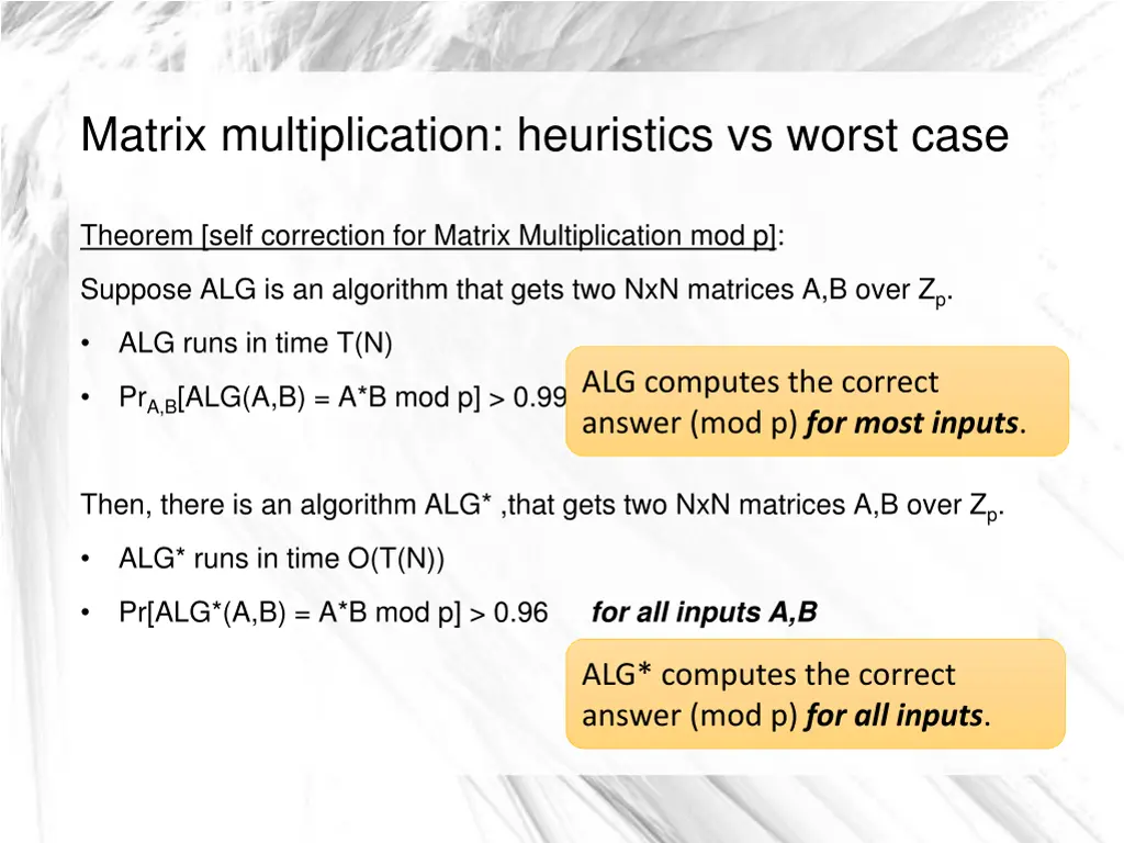 matrix multiplication heuristics vs worst case 1