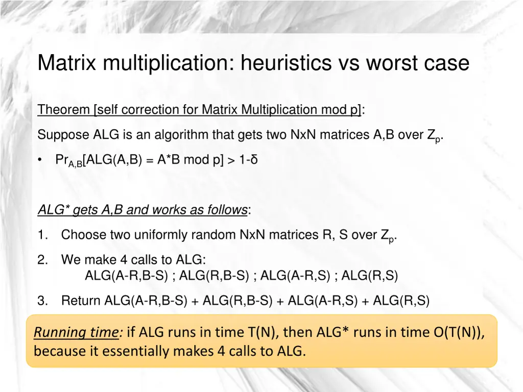 matrix multiplication heuristics vs worst case 2