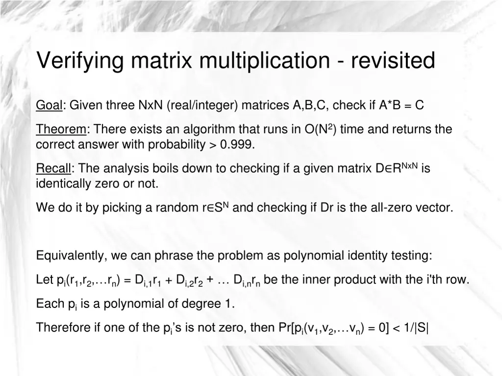 verifying matrix multiplication revisited 1
