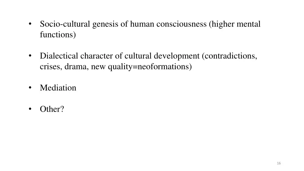socio cultural genesis of human consciousness