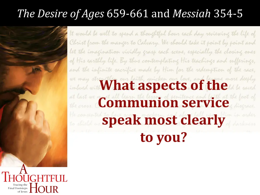 the desire of ages 659 661 and messiah 354 5 2