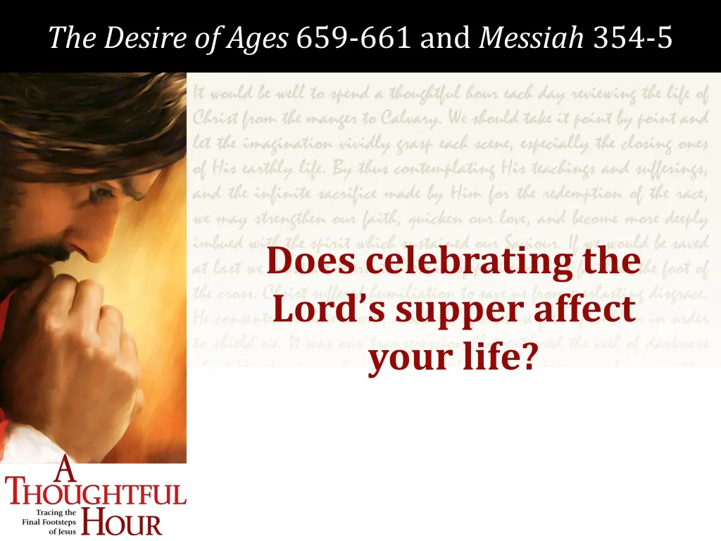 the desire of ages 659 661 and messiah 354 5 4
