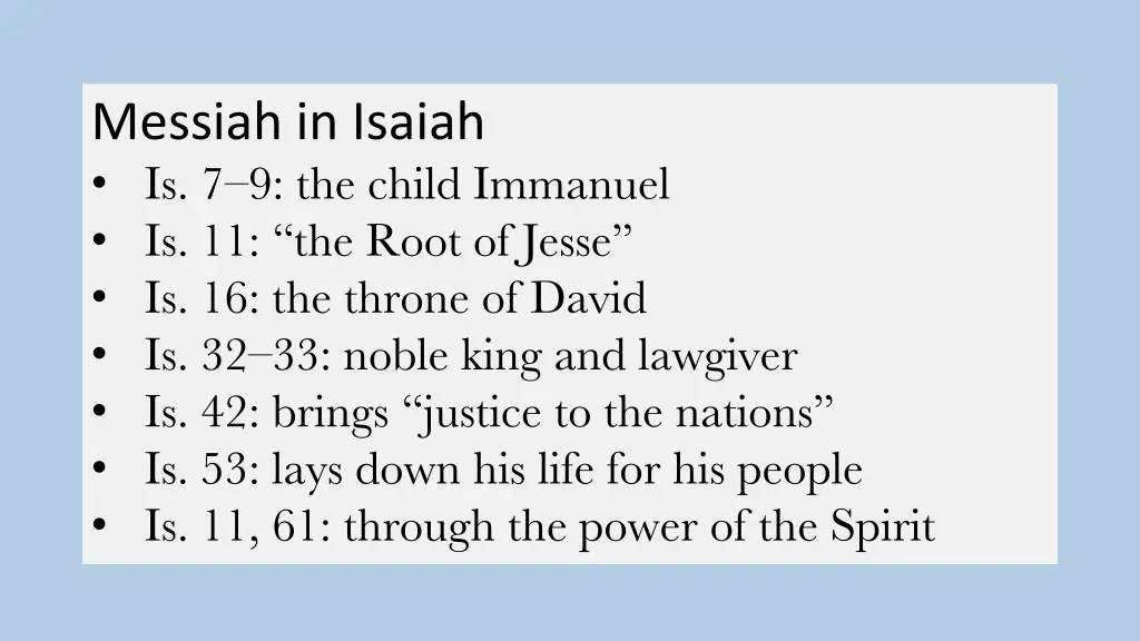 messiah in isaiah is 7 9 the child immanuel