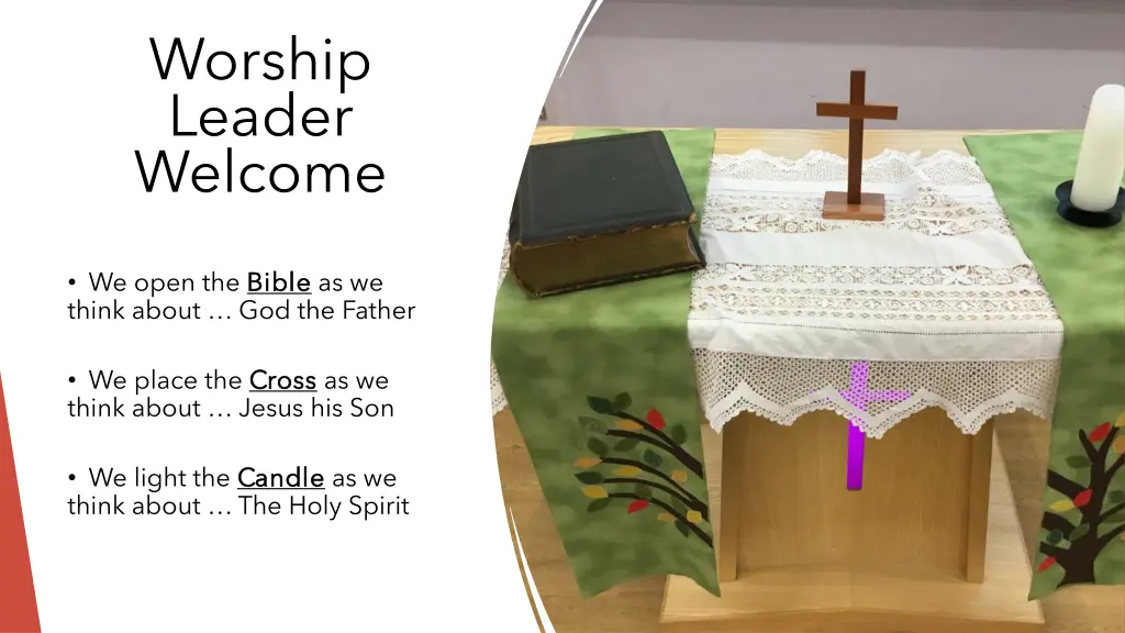 worship leader welcome