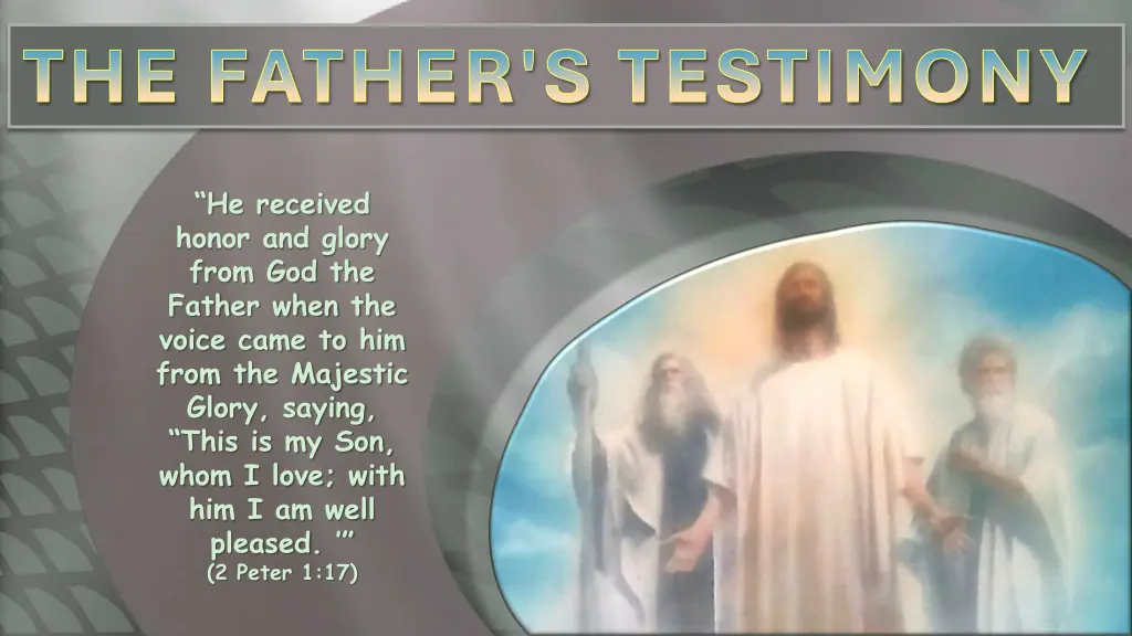 the father s testimony