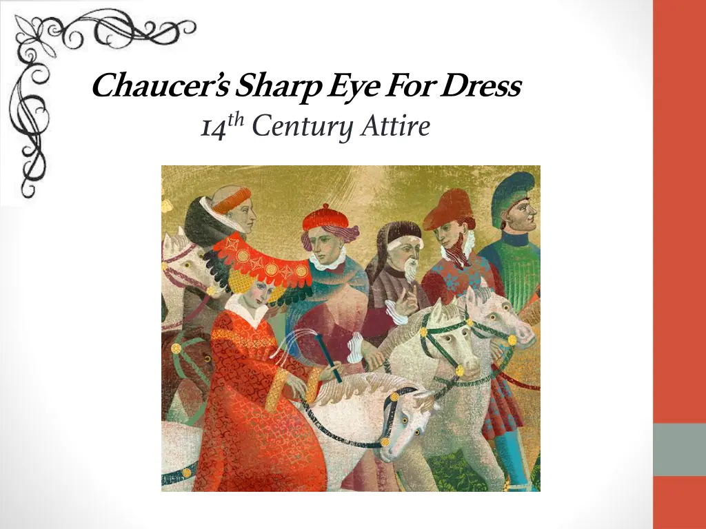chaucer s sharp eye for dress 14 th century attire