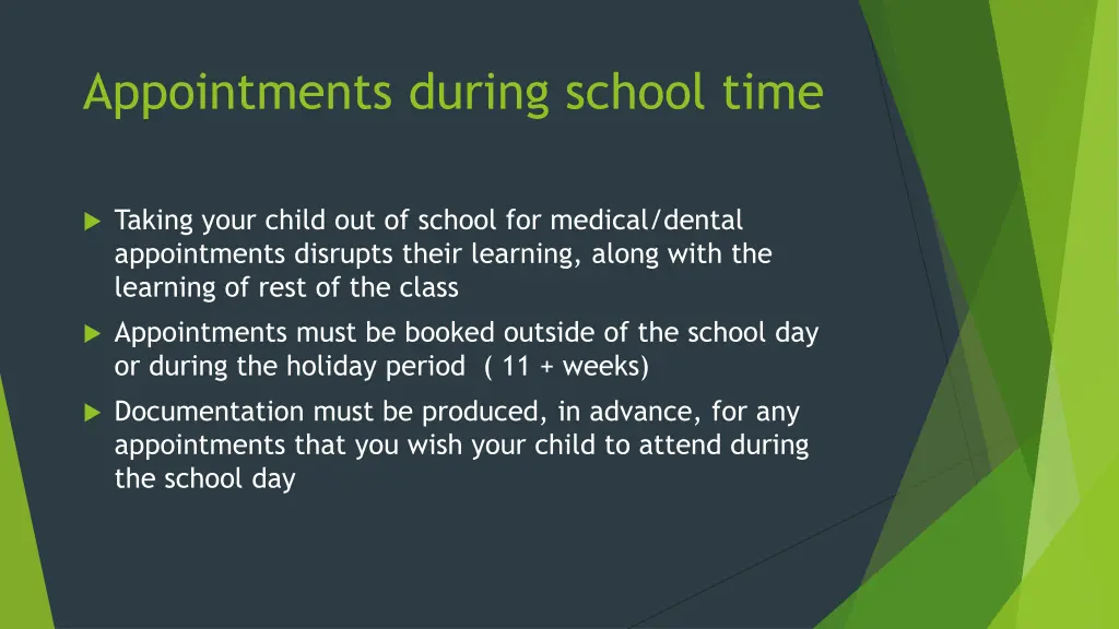 appointments during school time