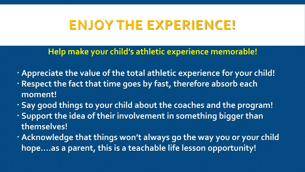 enjoy the experience