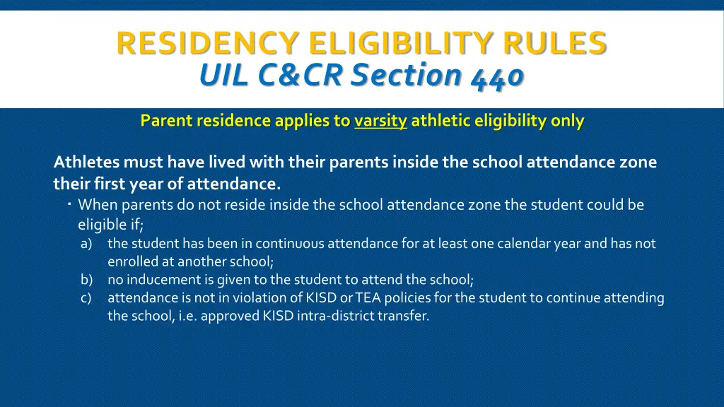 residency eligibility rules uil c cr section 440