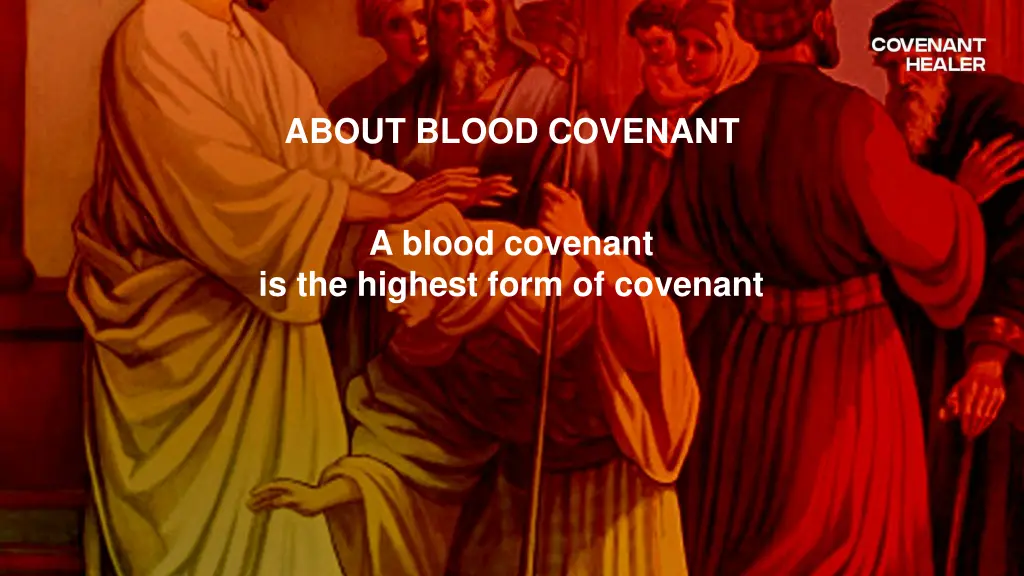 about blood covenant 1