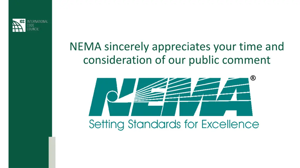nema sincerely appreciates your time