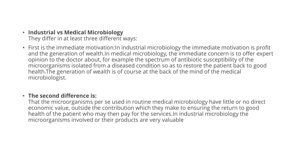 industrial vs medical microbiology they differ